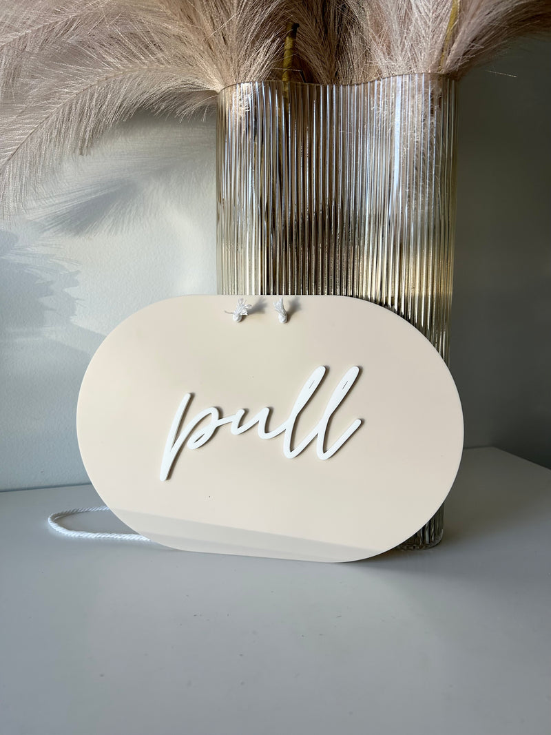 Oval Push/Pull Sign - Double Sided