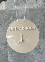 Be back soon - Changeable Clock Sign - Luxe Decor by Lisa