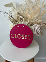 Circle Open/Closed Sign - Double Sided