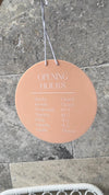 Opening Hours Printed Circle Sign - Luxe Decor by Lisa