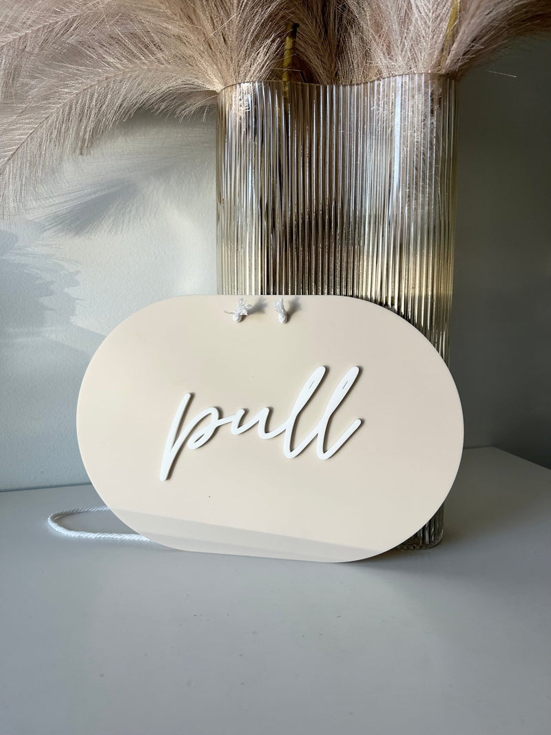 Oval Push/Pull Sign - Double Sided - Luxe Decor by Lisa