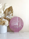 3D Acrylic Eid Mubarak Freestanding - Luxe Decor by Lisa