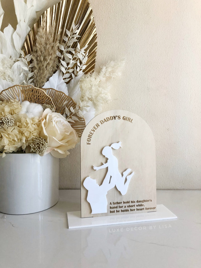 Fathers Arched Appreciation Sign - Girl - Luxe Decor by Lisa